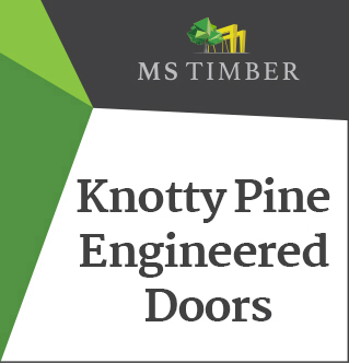 Knotty Pine Engineered Doors available from MS Timber 